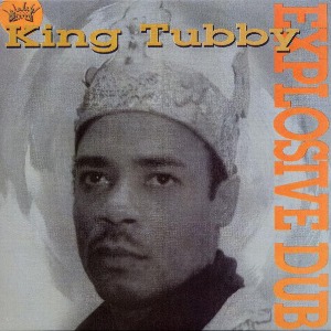 LP King Tubby – Explosive Dub